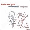 Thelonious Monk and John Coltrane - Thelonious Monk with John Coltrane at Carnegie Hall -  200 Gram Vinyl Record