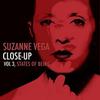 Suzanne Vega - Close Up Vol. 3 -  180 Gram Vinyl Record