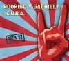 Rodrigo y Gabriela - Area 52 -  45 RPM Vinyl Record