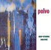 Polvo - Cor-Crane Secret -  Vinyl Record