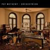 Pat Metheny - Orchestrion -  180 Gram Vinyl Record