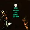 John Coltrane and Johnny Hartman - John Coltrane and Johnny Hartman -  45 RPM Vinyl Record