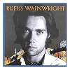 Rufus Wainwright - Rufus Wainwright -  180 Gram Vinyl Record
