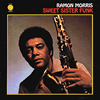 Ramon Morris - Sweet Sister Funk -  180 Gram Vinyl Record