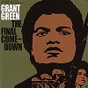 Grant Green - The Final Comedown -  180 Gram Vinyl Record