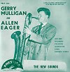 Gerry Mulligan - Gerry Mulligan and Allen Eager -  10 inch Vinyl Record
