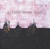 Neil Young - Living With War: In The Beginning -  200 Gram Vinyl Record