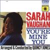 Sarah Vaughan - You're Mine You -  45 RPM Vinyl Record