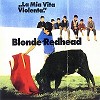 Blonde Redhead - La Mia Vita Violenta -  Vinyl Record