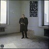 Glenn Gould - Bach: Prelude, Fughettas & Fugues -  150 Gram Vinyl Record