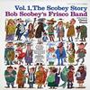 Bob Scobey - Vol. 1 The Scobey Story -  Vinyl Record