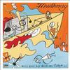 Mudhoney - Every Good Boy Deserves Fudge -  Vinyl Record