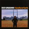 Dick Gaughan - Handful Of Earth -  200 Gram Vinyl Record