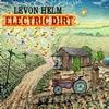 Levon Helm  - Electric Dirt -  Vinyl Record