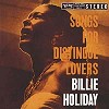 Billie Holiday - Songs For Distingué Lovers -  200 Gram Vinyl Record