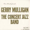 Gerry Mulligan - The Concert Jazz Band -  180 Gram Vinyl Record
