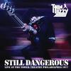 Thin Lizzy  - Still Dangerous: Live at the Tower Theatre Philadelphia 1977 -  Vinyl Record