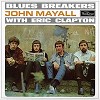 John Mayall And The Bluesbreakers  - Blues Breakers with Eric Clapton -  180 Gram Vinyl Record