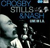 Crosby, Stills & Nash - Live In LA -  Vinyl Record
