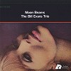 Bill Evans Trio - Moon Beams  -  Hybrid Stereo SACD