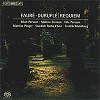 Fredrik Malmberg - Durufle: Requiem/ Faure: Requiem -  Hybrid Multichannel SACD