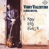 Vinny Valentino - Now and Again -  CD