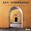 Jay Anderson - Local Color -  CD