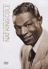 Nat "King" Cole - When I Fall in Love: The One and Only -  DVD Video
