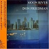Don Friedman - Moon River -  Hybrid Stereo SACD