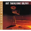 Eric Dolphy - Out There -  Hybrid Stereo SACD