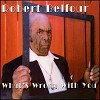 Robert Belfour - What's Wrong With You  -  CD