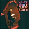 Gil Evans - Out Of The Cool -  CD