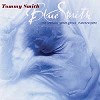 Tommy Smith - Blue Smith -  Hybrid Stereo SACD