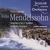 Joseph Swensen - Mendelssohn: Symphony No. 3 “Scottish”/Scottish Chamber Orchestra -  Hybrid Multichannel SACD