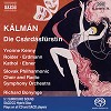 Richard Bonynge - Kalman: Die Csardasfurstin -  Hybrid Multichannel SACD