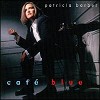 Patricia Barber - Cafe Blue -  CD