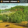 Copland & Gould - Copland: Appalachian Spring/ The Tender Land Suite/ Gould: Fall River Legend -  CD