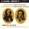 Charles Munch - Beethoven: Violin Concerto In D/ Mendelssohn: Violin Concerto in E Minor - Jascha Heifetz,violin -  CD