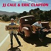 J.J. Cale and Eric Clapton - The Road to Escondido -  CD