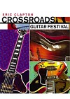 Eric Clapton - Crossroads Guitar Festival -  DVD Video