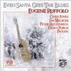 Eugene Ruffolo - Even Santa Gets The Blues -  Hybrid SACD