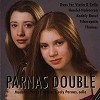  Madalyn Parnas, violin &  Cicely Parnas, cello - Parnas Double -  CD