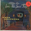 The Ames Brothers - Love's Old Sweet Songs -  Sealed Out-of-Print Vinyl Record