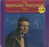 Maynard Ferguson - The Maynard Ferguson Years -  Sealed Out-of-Print Vinyl Record
