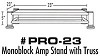 Billy Bags -  Pro 23 Monoblock Amp Stand  with Truss -  Amplifier Stand