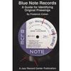 Frederick Cohen - Blue Note Records: A Guide For Identifying Original Pressings -  Books