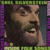 Shel Silverstein  - Inside Folk Songs -  Preowned Vinyl Record