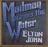Elton John - Madman Across The Water -  Preowned Vinyl Record
