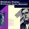 Richard Dyer-Bennet - Sings Stephen Foster -  Preowned Vinyl Record