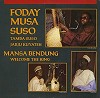 Foday Musa Suso - Mansa Bendung -Welcome The King -  Preowned Vinyl Record